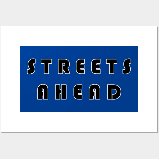 Streets Ahead Posters and Art